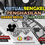 Program Virtual Bengkel Penghasilan Drama Radio 7 Filem Pendek  Anjuran Pusat Sumber DSDN SMKRR 2020